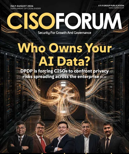 CISO Forum July – August 2026 Issue
